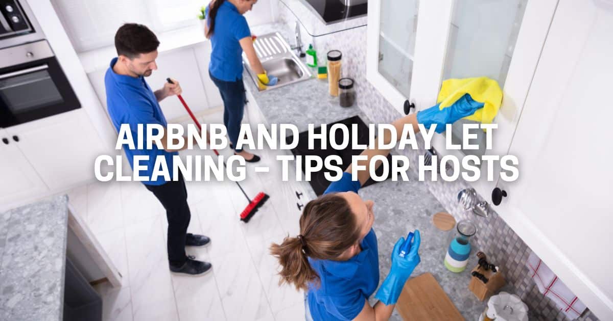 Airbnb and Holiday Let Cleaning in Greater Manchester